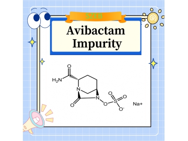 阿维巴坦杂质-深圳卓越医药