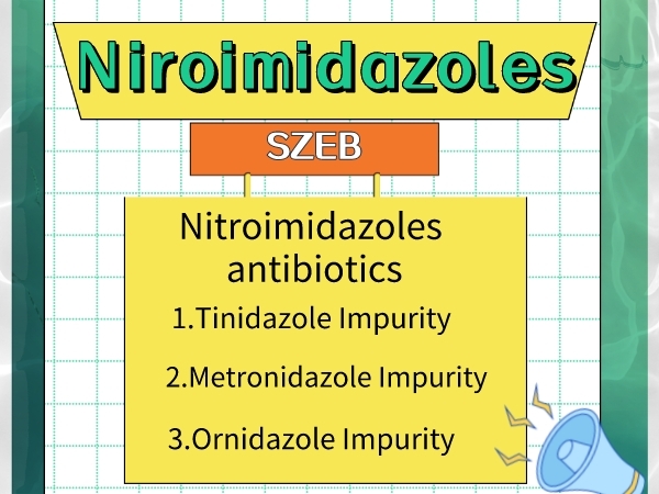 卓越医药供应硝基咪唑类相关药物杂质
